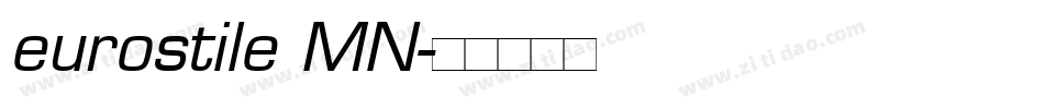 eurostile MN字体转换